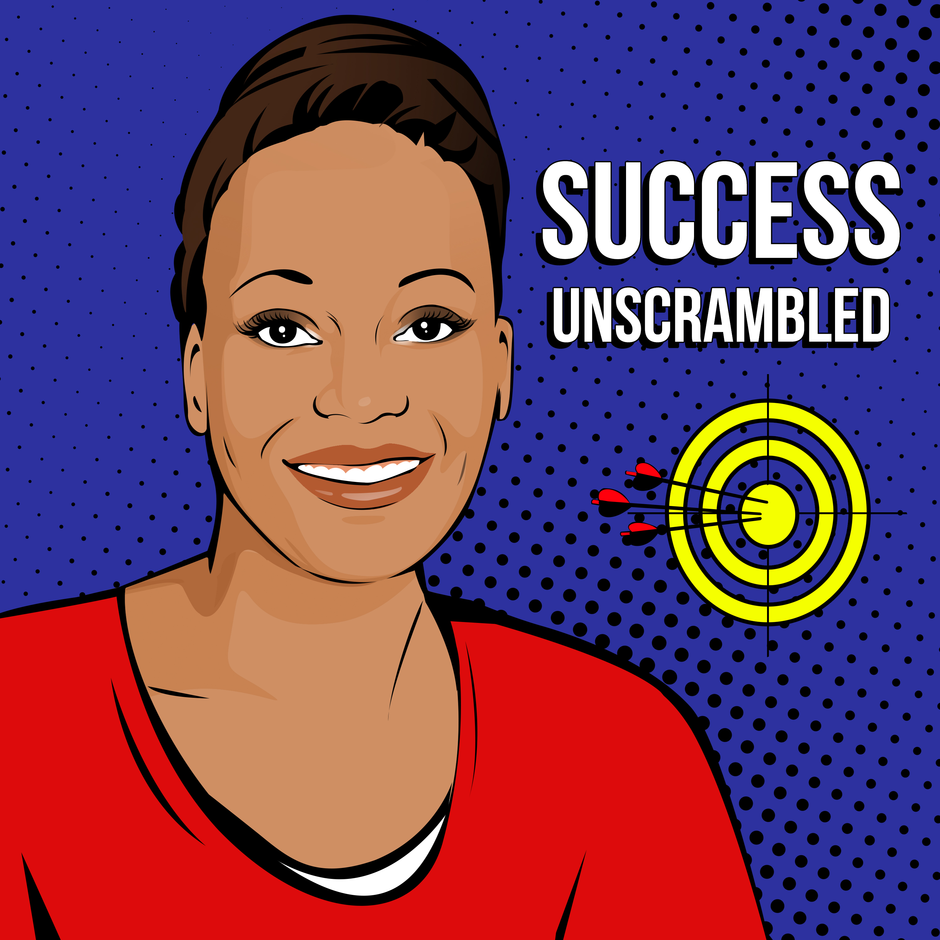 Success Unscrambled Podcast
